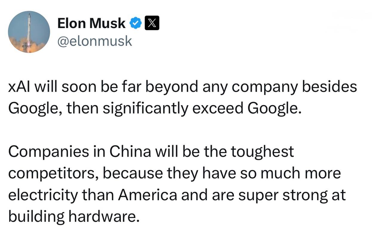 Musk says xAI will leapfrog everyone but Google, then surpass it. Elon says Chinas edge in electricity and hardware makes it Americas toughest AI rival. Do you think xAI can really outscale both Google and China?